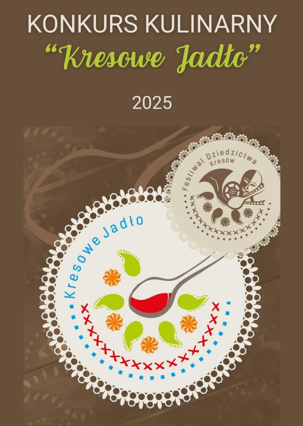 Konkurs kulinarny KRESOWE JADŁO 2025