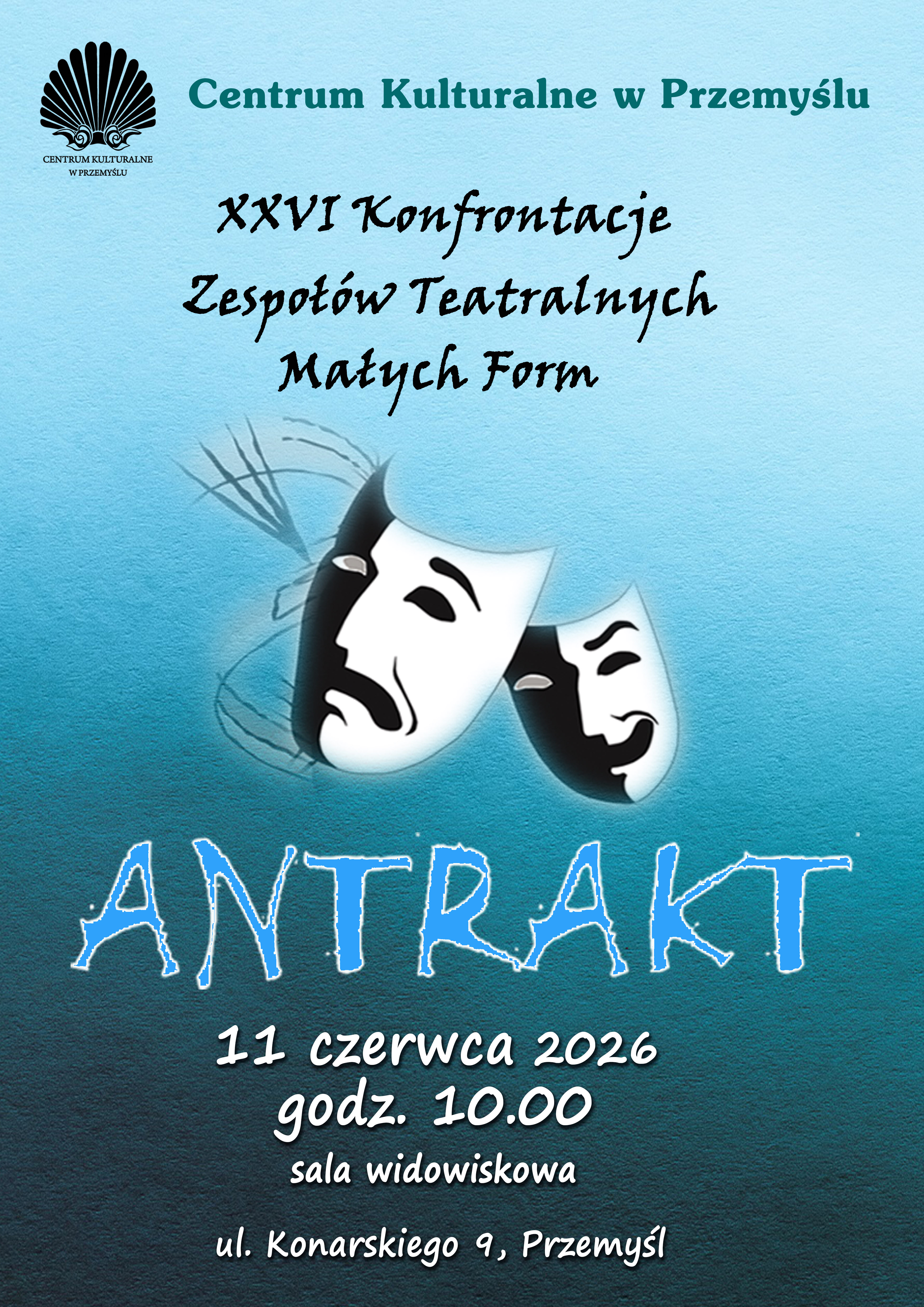 ANTRAKT XXVII Konfrontacje Zespołów Teatralnych Małych Form
