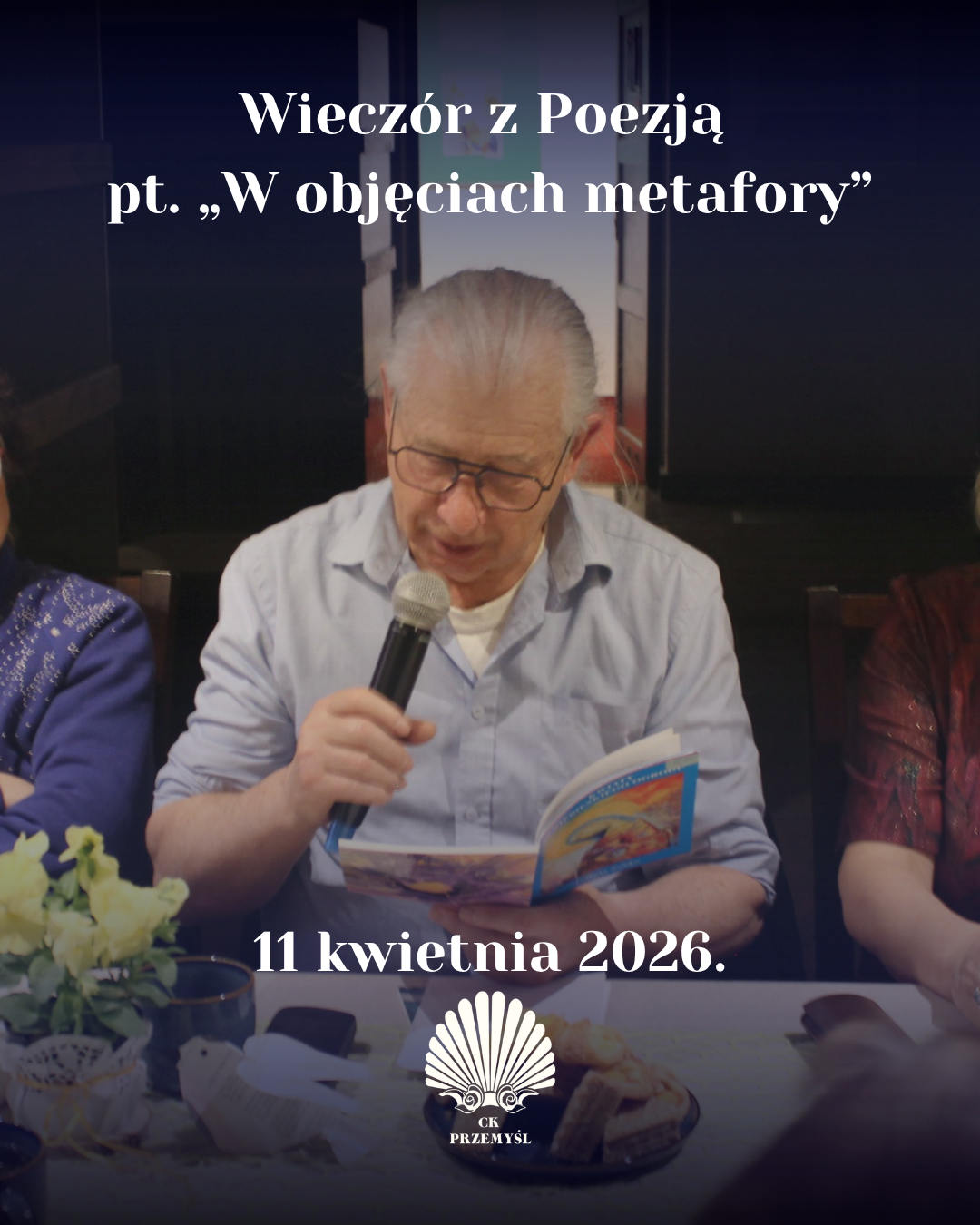 Relacja z Wieczoru z Poezją pt. „W objęciach metafory”